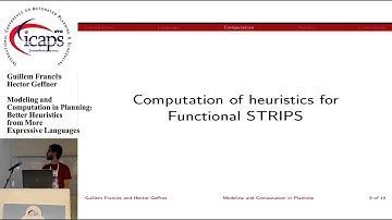 ICAPS 2015: "Modeling and Computation in Planning: Better Heuristics from More Expressive ..."