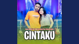 Cintaku (feat. Mahesa Music)