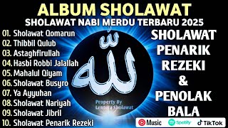 Download Lagu SHOLAWAT JIBRIL PEMBUKA PINTU REZEKI Astaghfirullah SHOLAWAT NABI MERDU TERBARU 2025 MP3