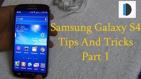 Samsung Galaxy S4 Most Useful Features And Tips By Intellect Digest- Part 1