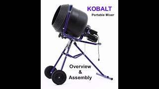 Kobalt Portable Mixer: Overview & Assembly