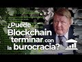 La revolución BLOCKCHAIN: el FIN de la BUROCRACIA - VisualPolitik