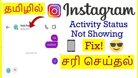 How to Fix Instagram Activity Status Not Showing Problem Tamil | VividTech