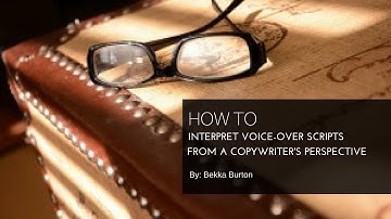 How to Interpret Voice-Over Scripts from the Copywriter