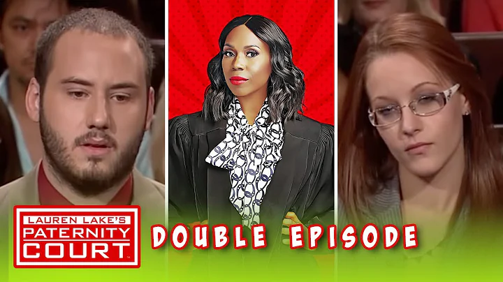 Double Episode: Man Comes to Court Seeking Another Paternity Test | Paternity Court