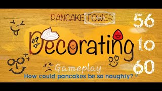 Pancake Tower Decorating ☆Stage 55 -60☆ Gameplay screenshot 5
