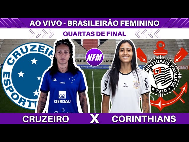 CRUZEIRO 1 X 2 CORINTHIANS, MELHORES MOMENTOS, QUARTAS DE FINAL  BRASILEIRÃO FEMININO 2023