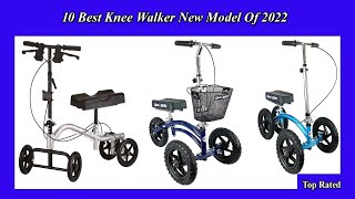 ✅ 10 Best Knee Walker New Model Of 2022