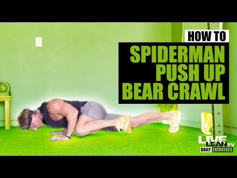 How To Do A SPIDERMAN PUSH UP BEAR CRAWL | Exercise Demonstration Video and Guide