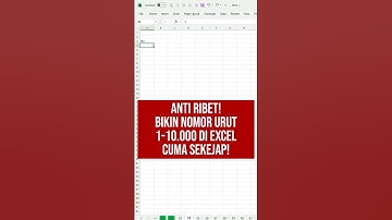 Trik Cepat Buat Nomor 1-10000 di Excel! 3 Detik Beres!