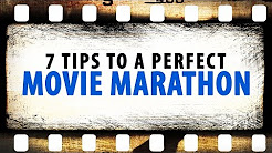 7 tips to a perfect movie marathon