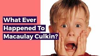 What Ever Happened To Macaulay Culkin?