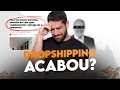 O fim do dropshipping no brasil