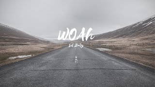 Lil Baby - Woah (Lyrics)