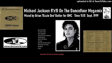 Michael Jackson R'n'B On The Dancefloor Megamix (DMC Mix by Bizzie Bee Sept 1999)