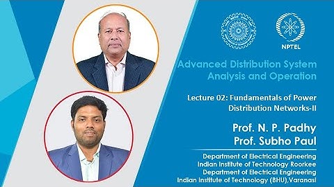 Lec 02: Fundamentals of Power Distribution Networks - II