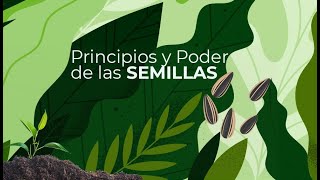 🔴 EN VIVO -  PRINCIPIOS Y PODER DE LAS SEMILLAS - DOMINGO 06 AGOSTO DEL 2023