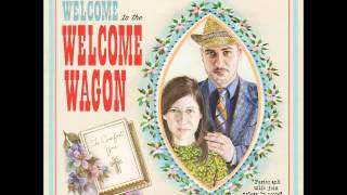 The Welcome Wagon - Sold! To The Nice Rich Man