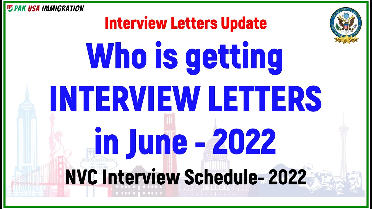 New Interview Letters US Immigrant Visa Interview by US Embassy NVC