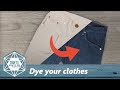 How to dye your clothes | Tutorial