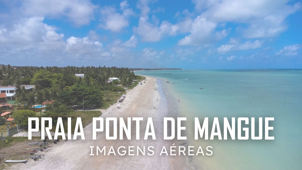 Imagens aéreas da PRAIA DE PONTA DE MANGUE em ALAGOAS - YouTube