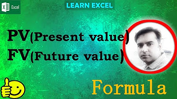 Present value and Future value in excel | PV FV