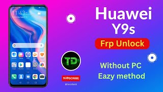 Huawei Y9s 2019 Google Account Bypass  Stkl21 Emui 10 Frp Bypass 20222023 Without Pc