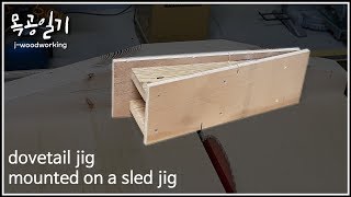 making a simple male dovetail jig mounted on a table saw sled jig [woodworking]