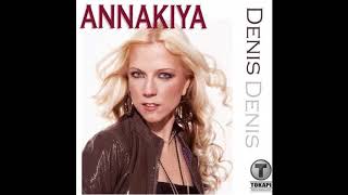 Watch Annakiya Denis video