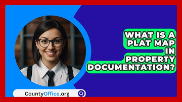 What Is A Plat Map In Property Documentation? - CountyOffice.org
