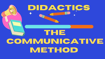 Lecture 10:  The Communicative Language Teaching Method