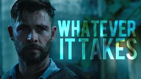 Tyler Rake (Extraction) || Whatever It Takes