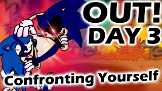 Vs Sonic.exe Confronting Yourself DAY 3 | Friday Night Funkin'