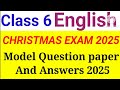 Class 6 English Christmas Exam Model Question paper 2025| Class 6 English second term question 2025
