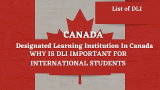 DLI - Designated Learning Institutions Canada | Study permit DLI Colleges & Universities in  Canada