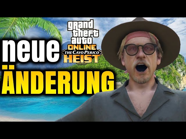 Cayo Perico : Neue Änderung - GTA 5 Online Deutsch