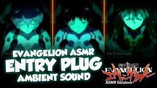 Neon Genesis Evangelion ASMR - Entry Plug, Ambient Sound (30 minutes)