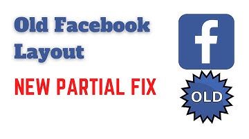 How to Switch Back to Old Facebook Layout? NEW PARTIAL FIX