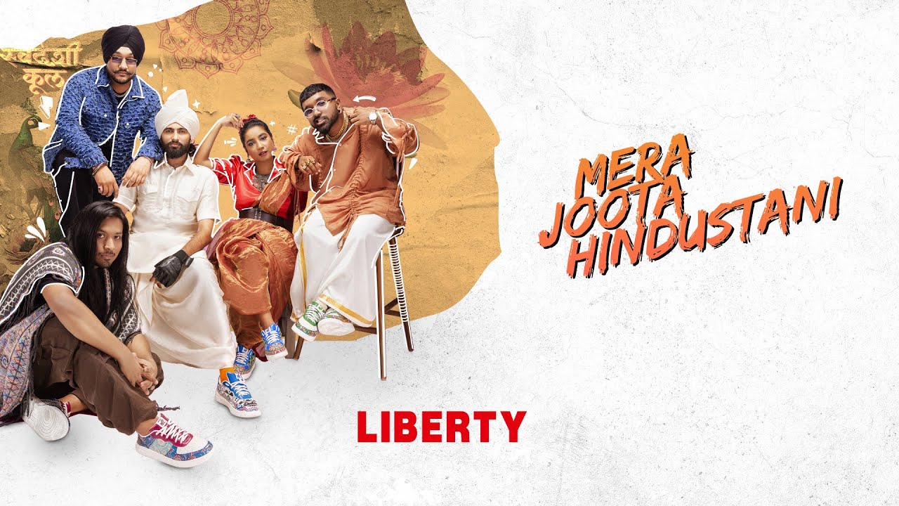 Mera Joota Hindustani, Liberty Shoes ft. MC Square & Shilpa Rao