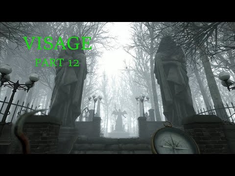 Visage - Gameplay [Part 12] - We get to go outside!