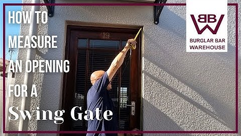 How To Measure An Opening For A Swing Gate