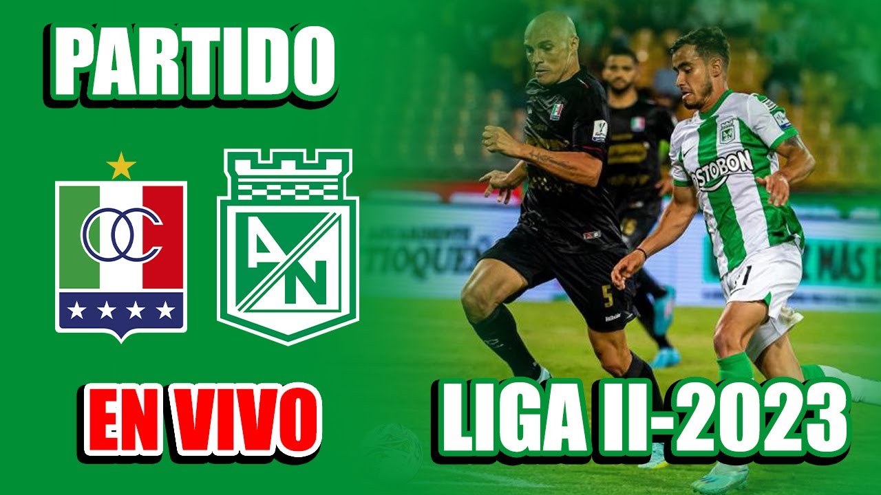 ONCE CALDAS VS. ATLÉTICO NACIONAL - EN VIVO - FECHA #1, LIGA BETPLAY II ...