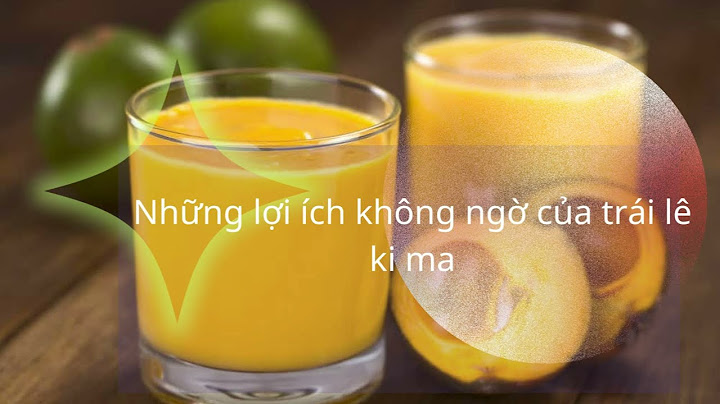 Quả lê ki ma bao nhiêu calo