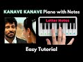 Kanave kanave piano tutorial with notes  anirudh ravichander  david  perfect piano  2021