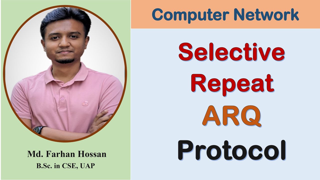 Lec: 23 | Selective Repeat ARQ Protocol | Computer Network | Bangla ...