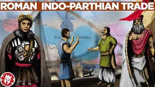 Roman-Indo-Parthian Trade