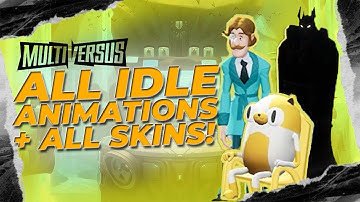 MultiVersus | ALL IDLE ANIMATIONS + SKINS! (Closed Alpha)