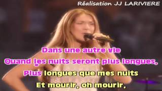 CELINE DION   DANS UN AUTRE MONDE Intrumental JJ Karaoké - Paroles