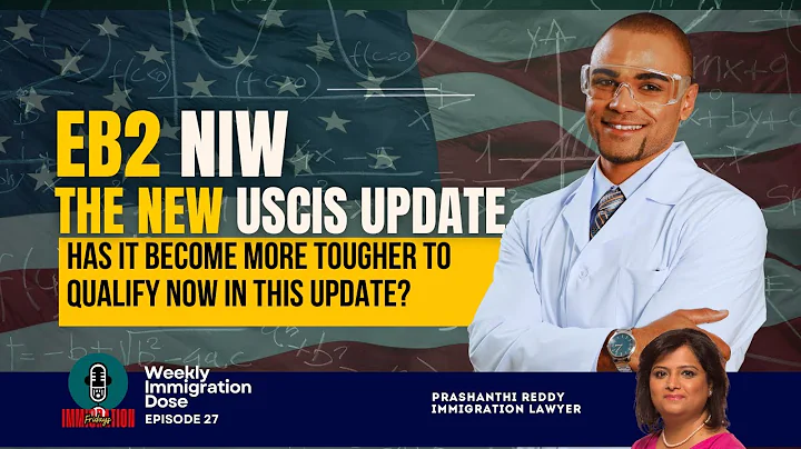 Did Your EB2 NIW Eligibility Change? NEW USCIS Update Explained! | Immigration Fridays