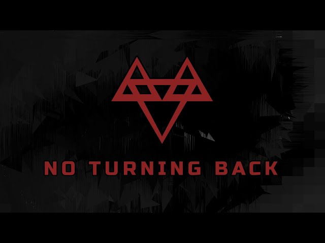 NEFFEX - NO TURNING BACK 👊 [Copyright Free] No.111